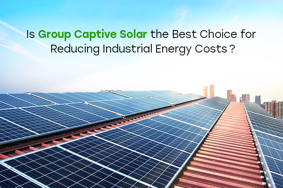 Is Group Captive Solar the Best Choice for Reducing Industrial Energy Costs?